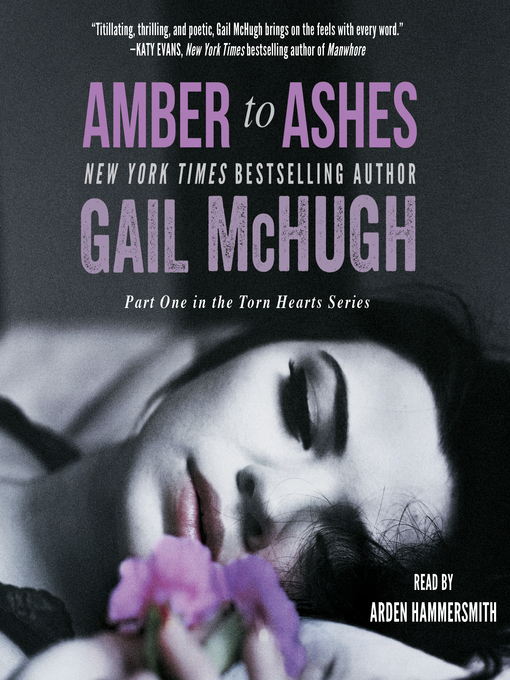 Title details for Amber to Ashes by Gail McHugh - Available